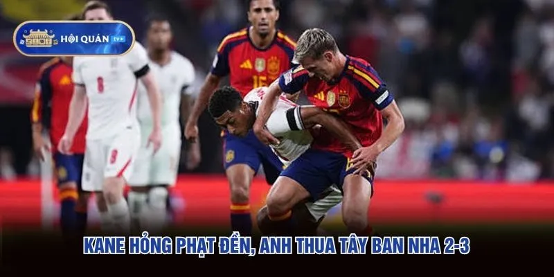 Kane hỏng phạt đền, Anh thua Tây Ban Nha tại Wembley Kane hỏng phạt đền, Anh thua Tây Ban Nha tại Wembley